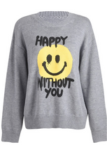 Load image into Gallery viewer, Happy Without You Sweater
